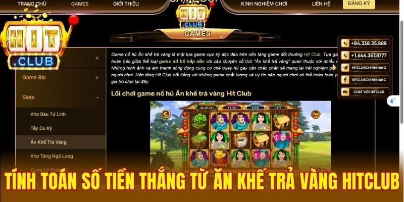 Tính toán số tiền thắng từ Ăn Khế Trả Vàng Hitclub