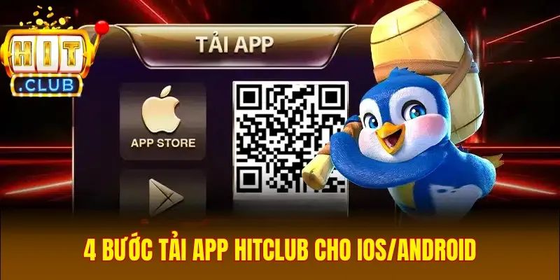 4 bước tải app Hitclub cho iOS/Android