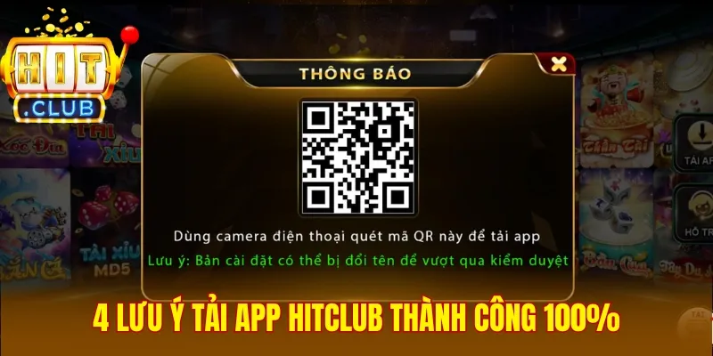 4 lưu ý tải app Hitclub thành công 100%
