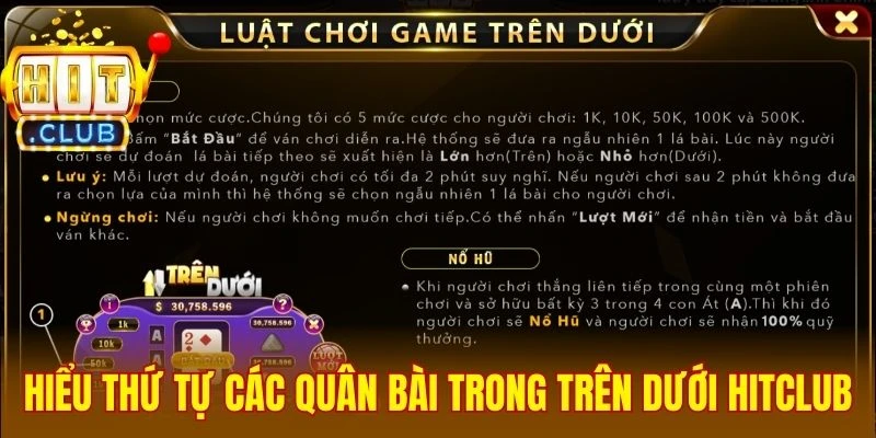 Hiểu thứ tự các quân bài trong Trên Dưới Hitclub