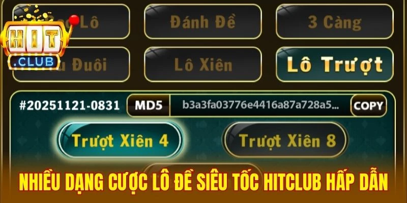 Nhiều dạng cược lô đề siêu tốc Hitclub hấp dẫn